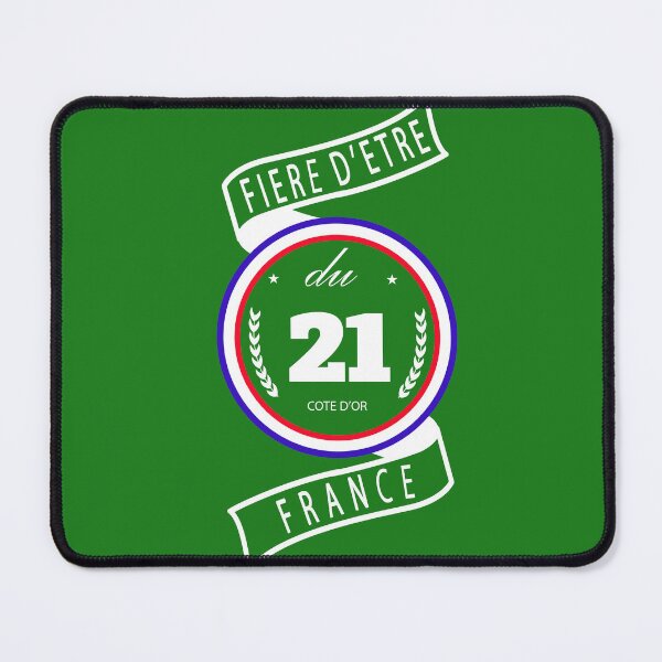 Item preview, Proud to be from the 21st, Côte d'Or, France designed and sold by capricedefille.