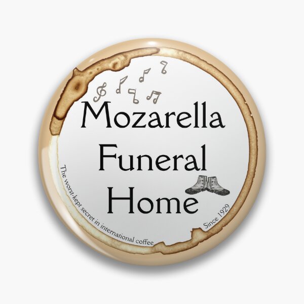 Item preview, Mozarella Funeral Home designed and sold by InkThinkArt.