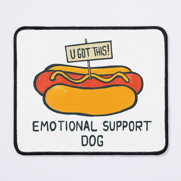 Item preview, Emotional Support Dog (Funny Hot Dog Pun) designed and sold by andrewsteger.