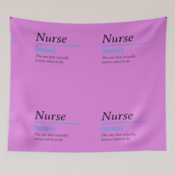 Item preview, Nurses: The one that actually knows what to do.  designed and sold by B&CMerch.