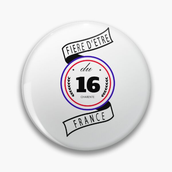 Item preview, Proud to be from the 16th arrondissement, Charente, France designed and sold by capricedefille.