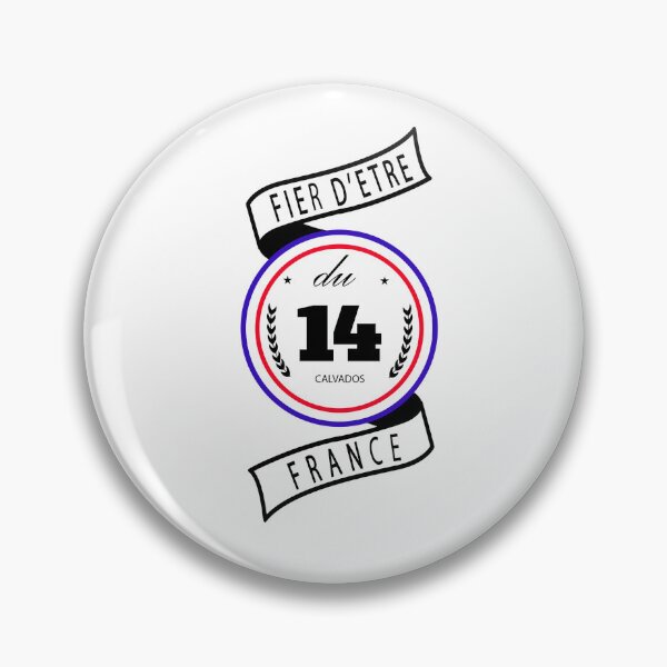 Item preview, Proud to be from the 14th, Calvados, France designed and sold by capricedefille.