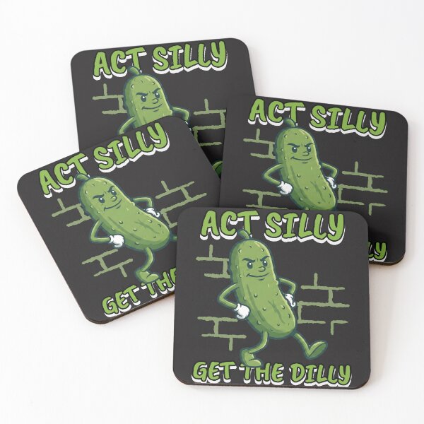 Item preview, Act Silly Get the Dilly designed and sold by B&CMerch.