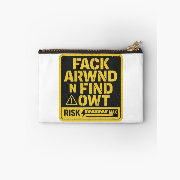 Item preview, F*ck Around N Find Out Warning Sign – Risk Level Max Bold Statement Design designed and sold by SoulThread Studio.