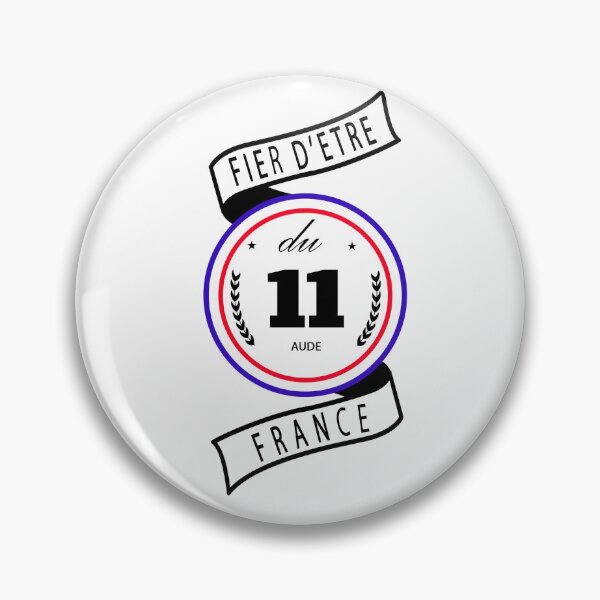 Item preview, Proud to be from the 11th arrondissement, Aude, France designed and sold by capricedefille.