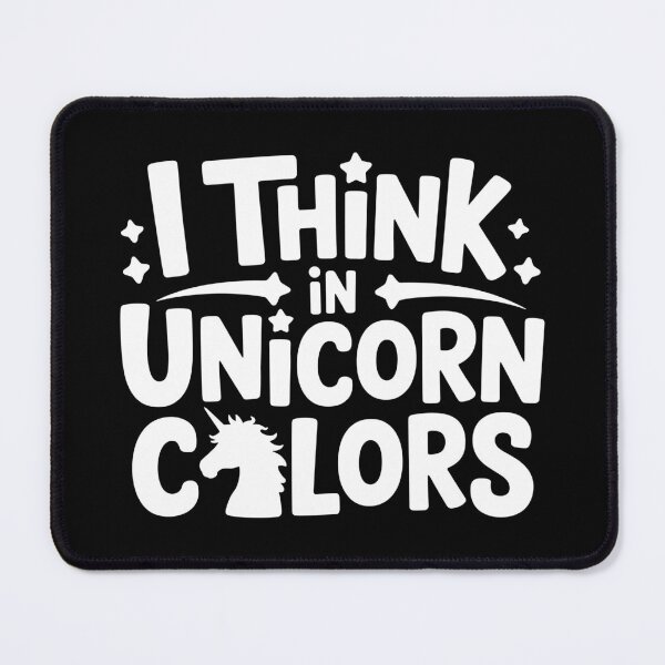 Item preview, I Think in Unicorn Colors designed and sold by theartfulaspie.
