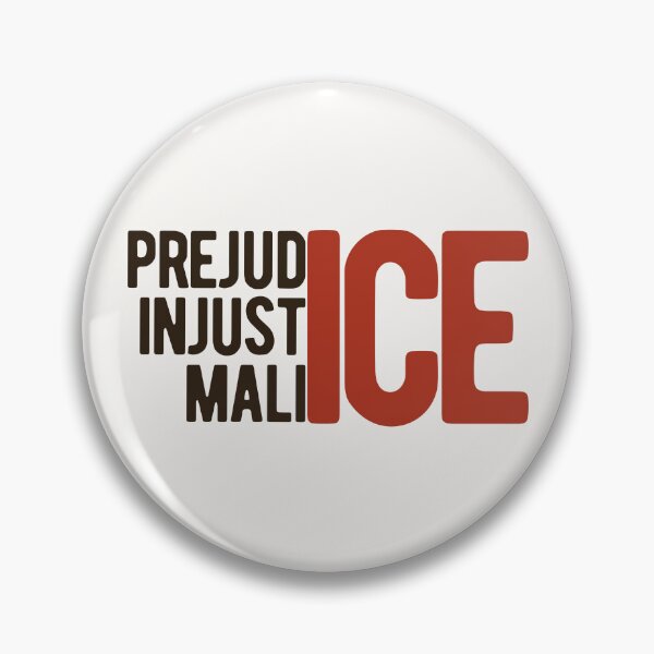 Item preview, prejudICE injustICE malICE designed and sold by DesignCollectiv.