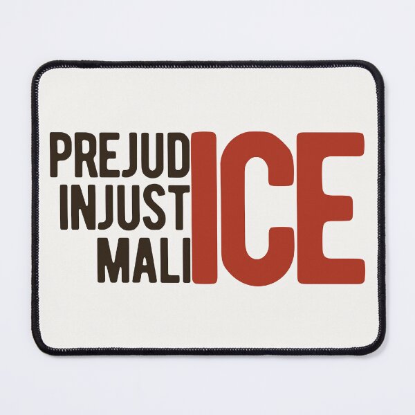 Item preview, prejudICE injustICE malICE designed and sold by DesignCollectiv.