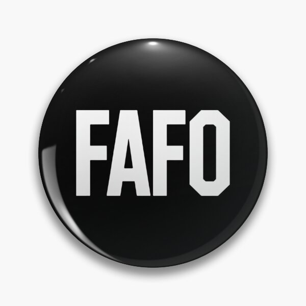Item preview, FAFO designed and sold by Peter Stawicki.