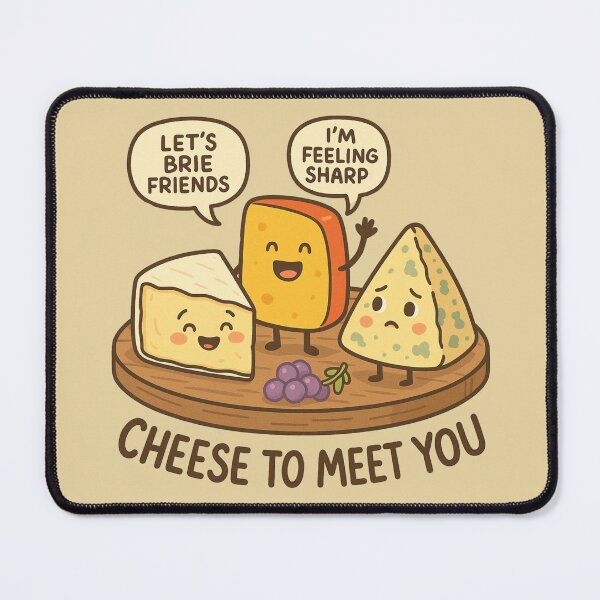 Item preview, Cheese to Meet You Funny Cheese Art designed and sold by Bliss Find And Design.