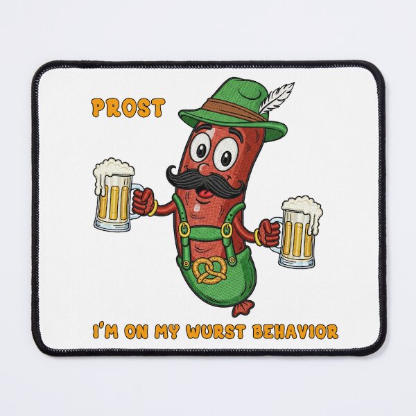 Item preview, Funny Sausage On My Wurst Behavior designed and sold by TeeARTHY.
