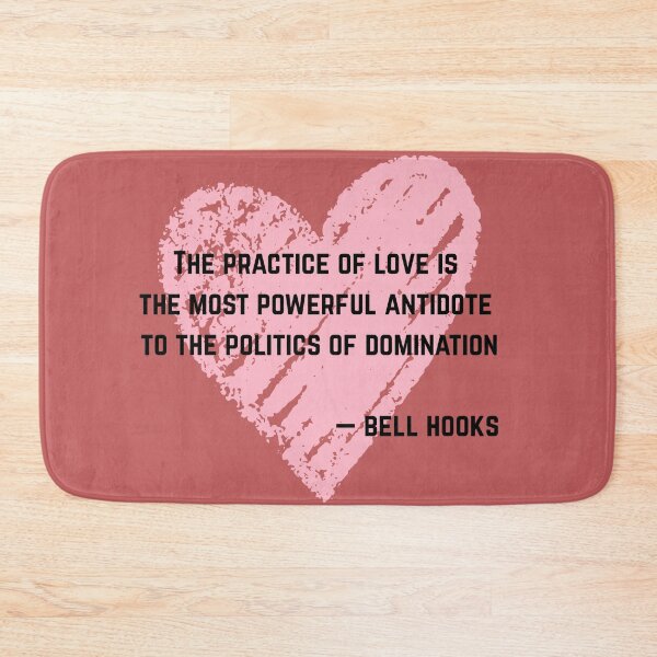 Item preview, Bell Hooks Quote on Love designed and sold by AnimaliaStar.