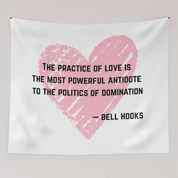 Item preview, Bell Hooks Quote on Love designed and sold by AnimaliaStar.