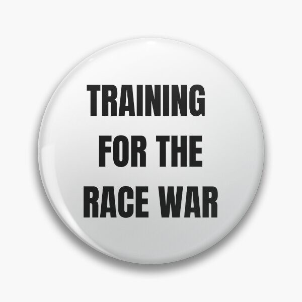 Item preview, Training For The Race War  designed and sold by DadaIssues.