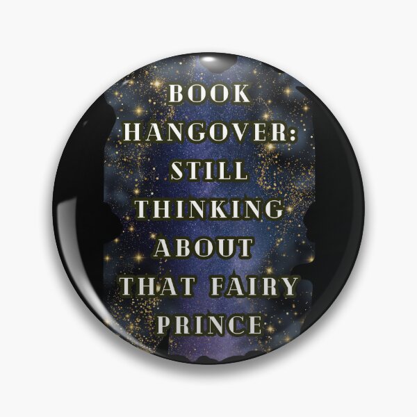 Item preview, Book Hangover Still Thinking About That Fairy Prince, Fantasy Book Lover, Bookish Gift designed and sold by DarkRomanceMom.