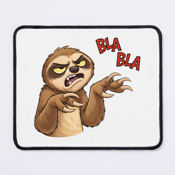 Item preview, Grumpy Sloth Saying Bla Bla Bla – Funny Sarcastic Cartoon designed and sold by Senkov.