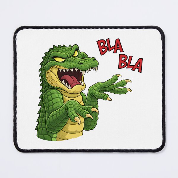 Item preview, Bla Bla Alligator – Funny Sarcastic Crocodile Meme designed and sold by Senkov.