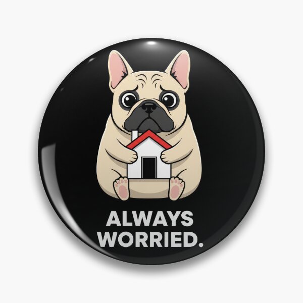 Item preview, Always Worried Frenchie Dog designed and sold by Teeny Quities.
