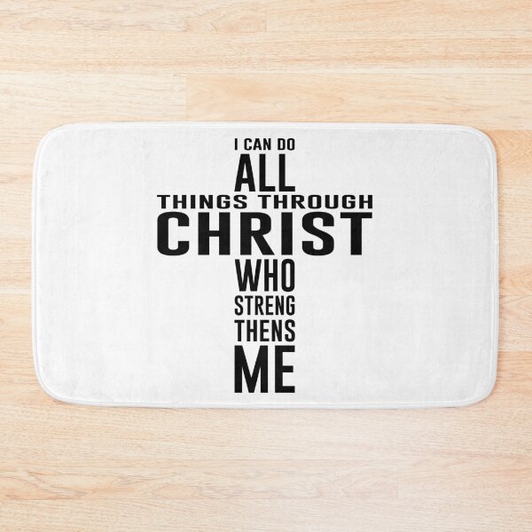 Item preview, I Can Do All Things Through Christ Who Strengthens Me - Strength & Faith Quote designed and sold by itsjuztin.