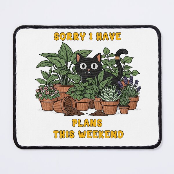 Item preview, Sorry I Have Plans This Weekend Cat designed and sold by TeeARTHY.