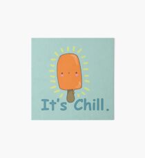 It's Chill Art Board