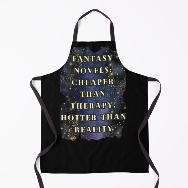 Item preview, Fantasy Novels Cheaper Than Therapy Hotter Than Reality, Book Lover, Fantasy Gift designed and sold by DarkRomanceMom.