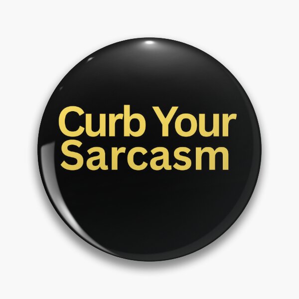 Item preview, Curb Your Sarcasm – Funny TV Show Parody T-Shirt designed and sold by Snark Town Tees.