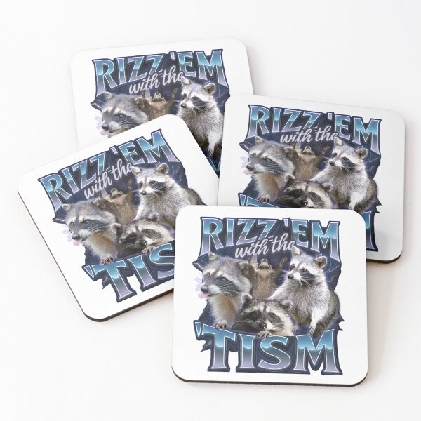 Item preview, Rizz Em With The Tism Raccoon Meme designed and sold by TynesDesign.