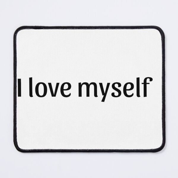 Item preview, I love myself designed and sold by LoveOnTheAir.