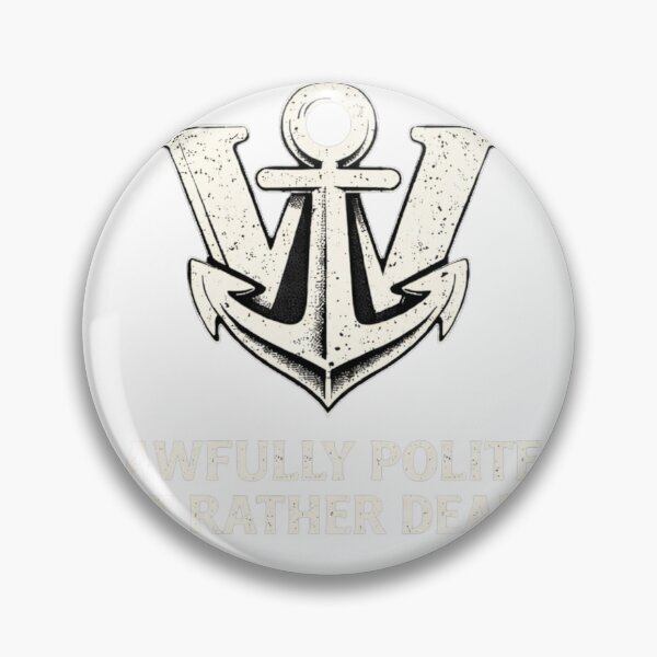 Item preview, Awfully Polite But Rather Deadly designed and sold by WindYourNeckIn.