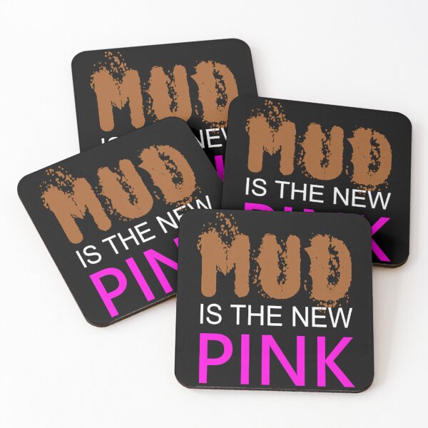 Item preview,  Womens - Mud Is The New Pink - Mud Run Team Shirt designed and sold by AmandasHastie.