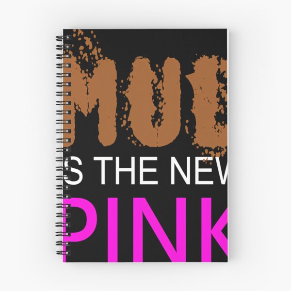 Item preview,  Womens - Mud Is The New Pink - Mud Run Team Shirt designed and sold by AmandasHastie.
