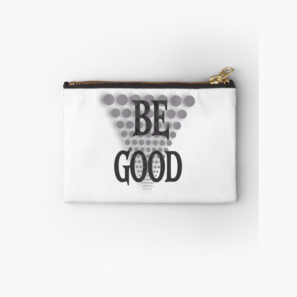 Item preview, be goog designed and sold by blacK1982White.