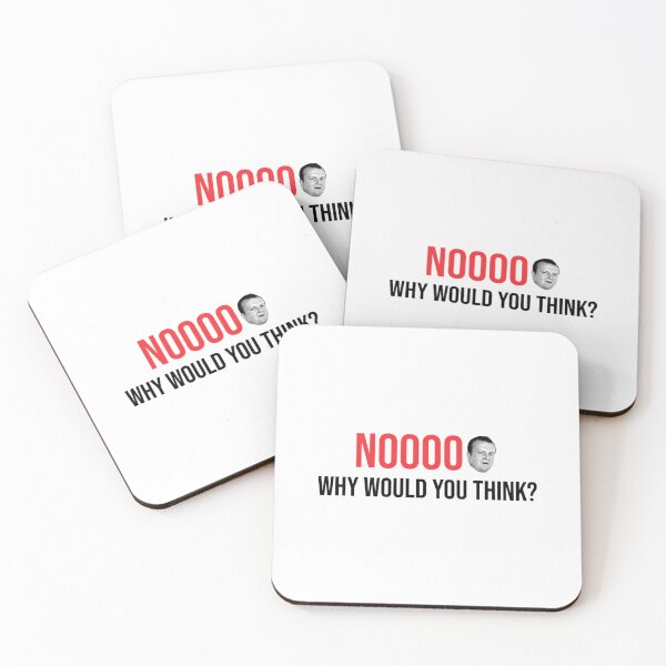 Item preview, Noooo Why Would You Think That designed and sold by uvglwozhwrn44.