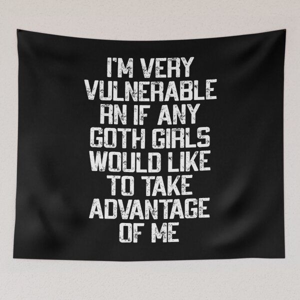 Item preview,  I'M Very Vulnerable Rn Goth Girls Humor Quote designed and sold by ShopWithNY.