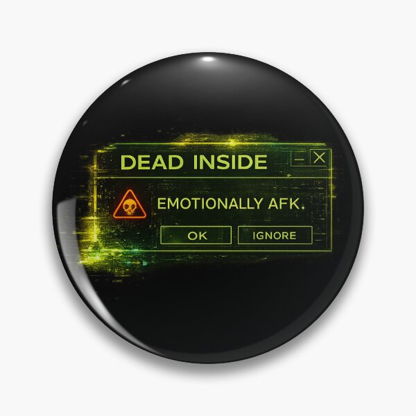 Item preview, Dead Inside: Emotionally AFK designed and sold by DedBattery.