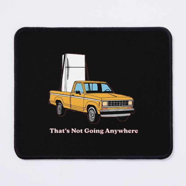 Item preview, Thats Not Going Anywhere designed and sold by ShopWithNY.