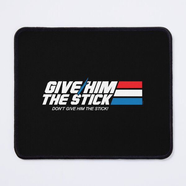 Item preview, Give Him The Stick designed and sold by adrianazola.