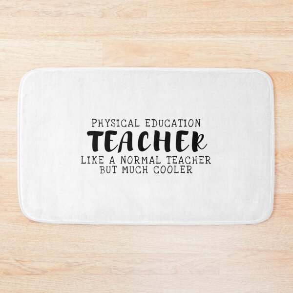 Item preview, Physical Education Teacher designed and sold by uvglwozhwrn44.