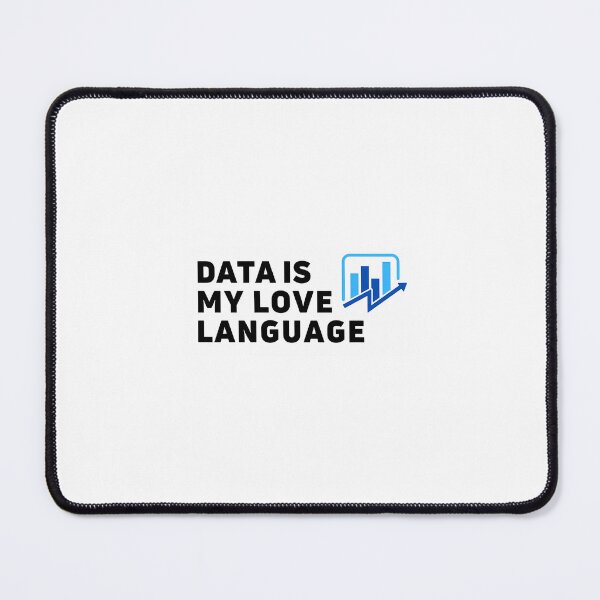 Item preview, Data Is My Love Language designed and sold by uvglwozhwrn44.