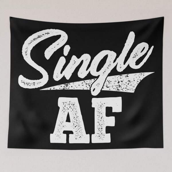 Item preview, Single AF Funny Singles Awareness Day Anti-Valentine designed and sold by BMLprint ⭐⭐⭐⭐⭐.
