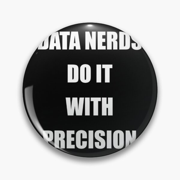 Item preview, Data Nerds Do It With Precision designed and sold by uvglwozhwrn44.