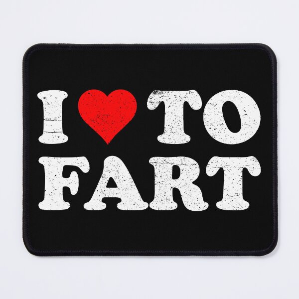 Item preview, I Heart (Love) To Fart - Funny Farting Humor designed and sold by mazenyverxa.