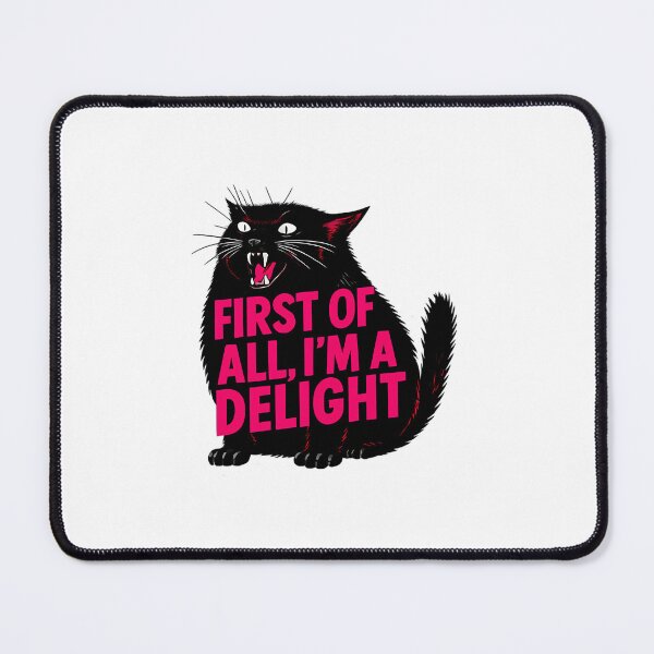 Item preview, First Of All Im A Delight designed and sold by ShannonSmith3.