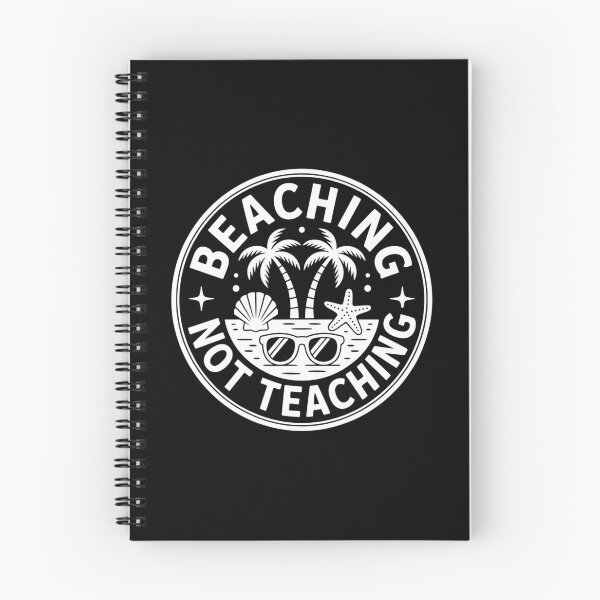 Item preview, Teaching Teacher Summer Break designed and sold by cosmicncozyS.