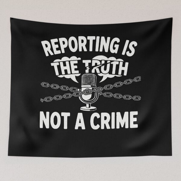 Item preview, Reporting Is Not A Crime - Free Press Advocacy & Journalism Support designed and sold by Axivra.