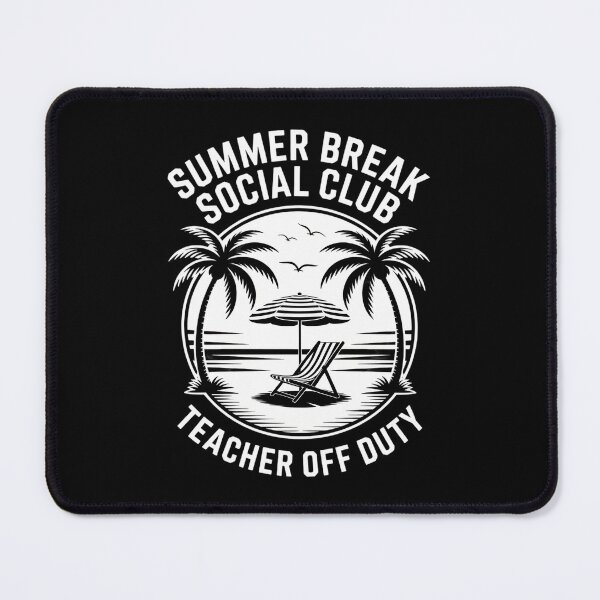 Item preview, Teacher Summer Break School designed and sold by cosmicncozyS.
