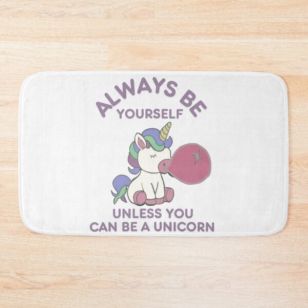 Item preview, Be yourself unless you can be a unicorn designed and sold by TaraPen.