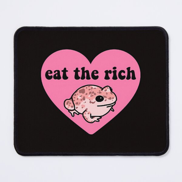 Item preview, Eat The Rich Frog  designed and sold by RobertRegan48.