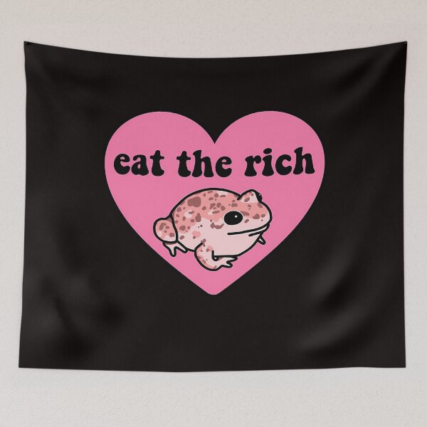 Item preview, Eat The Rich Frog  designed and sold by RobertRegan48.
